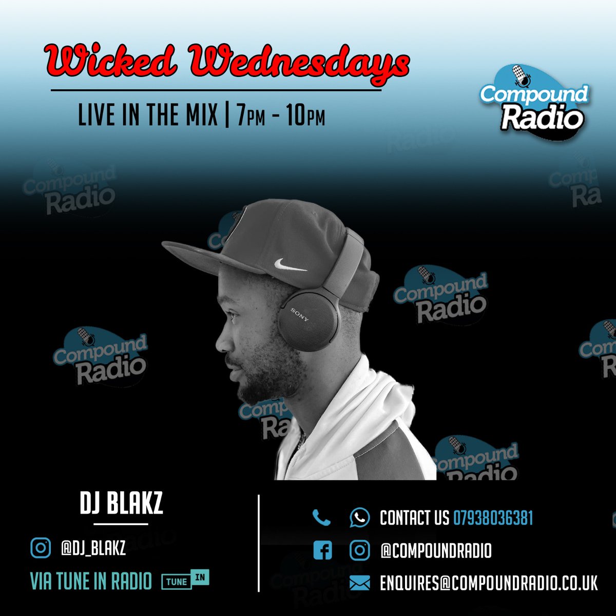 CompoundRadioUK's tweet photo. #liveindamix #mix #noadbreaks #rnb #dancehall #hiphop #afrobeats #reggae #ukmusic #clean #dirty #familyfriendly #liveradio #liveonair #airwaves #london #worldwide #shelling #wickedwednesday
#dj
Be sure to tune into @dj_blakz from 7pm - 10pm #gmt
https://t.co/W5eFGN5K4E https://t.co/k4e79YxrIR