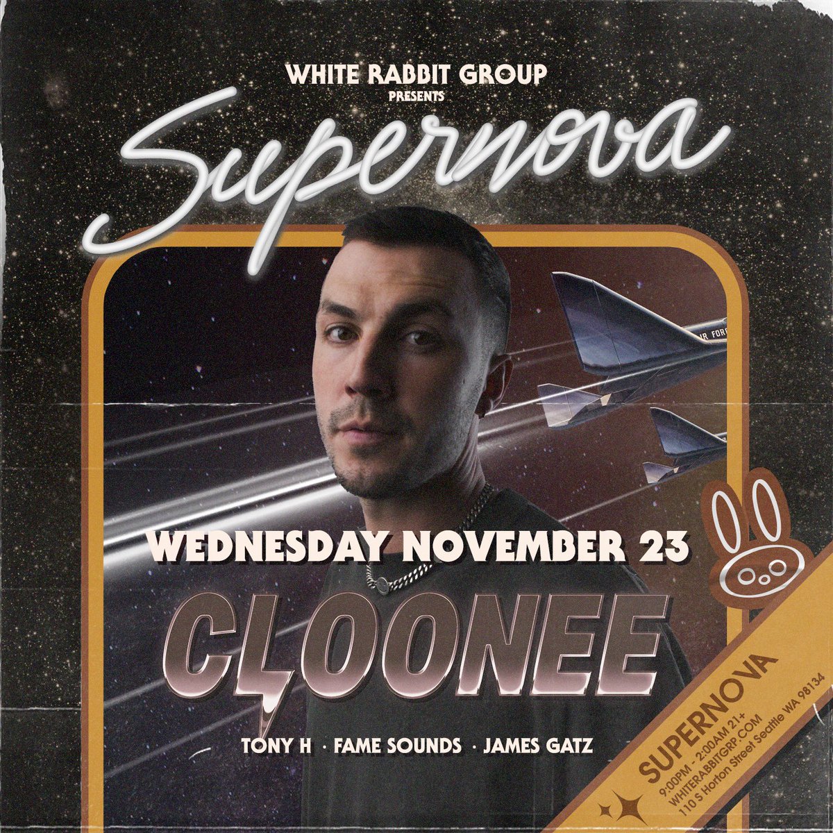 WhiteRabbitGrp's tweet photo. ๐ฅ When the Sun Goes Down, @cloonee is bringing the FIRE! Heโs coming through to @supernovaseattle on Wednesday, November 23rd with support from @DJTonyH507, @famesoundss, and #JamesGatz.
๐๏ธ๐ฐ Early Rabbit Tickets now available at https://t.co/BJsq3QKFUd https://t.co/nXF3R5XcCi