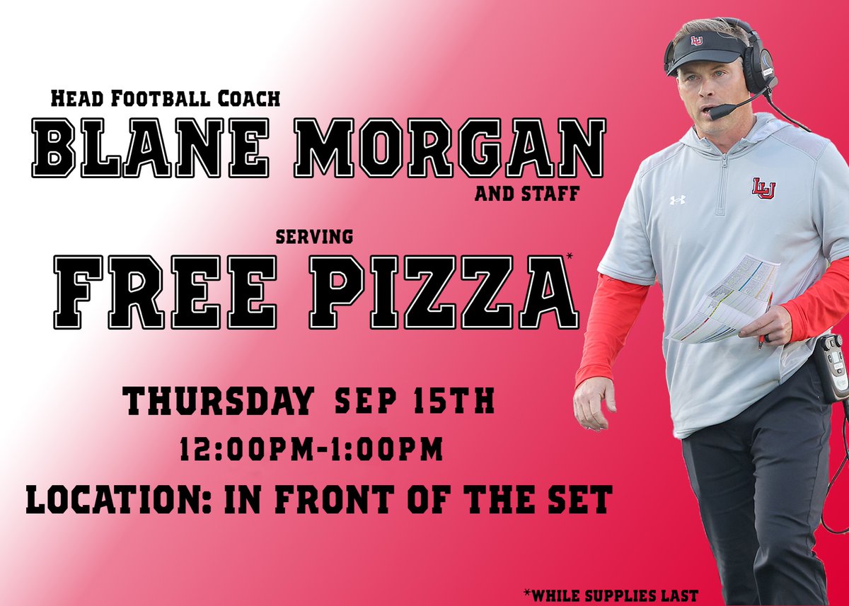 LAMAR UNIVERSITY Students, Faculty, Staff @LamarFootball Head Coach and Staff will be serving pizza tomorrow at lunch! Come see us outside the SET! Looking forward to Saturday night at Provost Umphrey Stadium! #WeAreLU