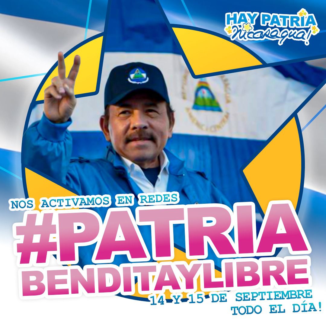 14 septiembre Mi Patria Linda y Bella, con amor y alegría el pueblo de #Nicaragua #HayPatriaHayPaz