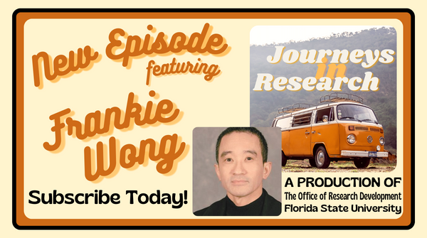 FSU_RD's tweet photo. Check out our latest podcast episode featuring Dr. Frankie Wong: "Building Connections with Local and Global Communities" #JourneysInResearch @FSUResearch @FSUNursing 

Listen here: https://t.co/qqKsHRw7D8 https://t.co/biFlLqQcXE