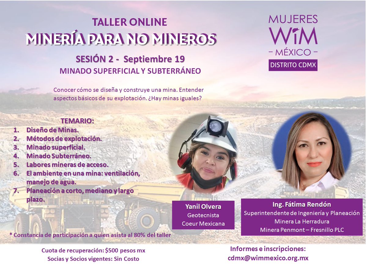 WimMexico's tweet photo. #DistritoCdMx 2a Sesión #MineríaparanoMineros impartida por Yanil Olvera @CoeurMexicana y Fátima Rendón @MineraPenmont
📆Septiembre 19, 2022
🕔17:00 Horas CdMx
🎥Vía Zoom
Informes e inscripciones: cdmx@wimmexico.org.mx https://t.co/b5bUaLb8Jt