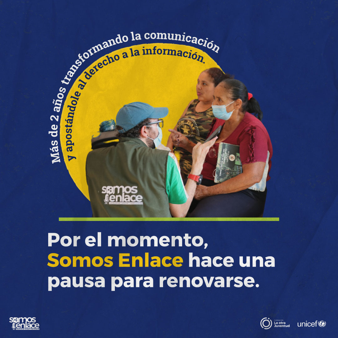 LaOtraJuventud's tweet photo. Después de más de dos años de trabajo junto a las comunidades, hacemos una pausa para renovarnos, con el compromiso de seguir aportando a la comunicación alternativa en #Colombia.

Un proyecto de @LaOtraJuventud
En alianza con @UNICEFColombia

#SomosEnlace https://t.co/Q4KXyW9pmz