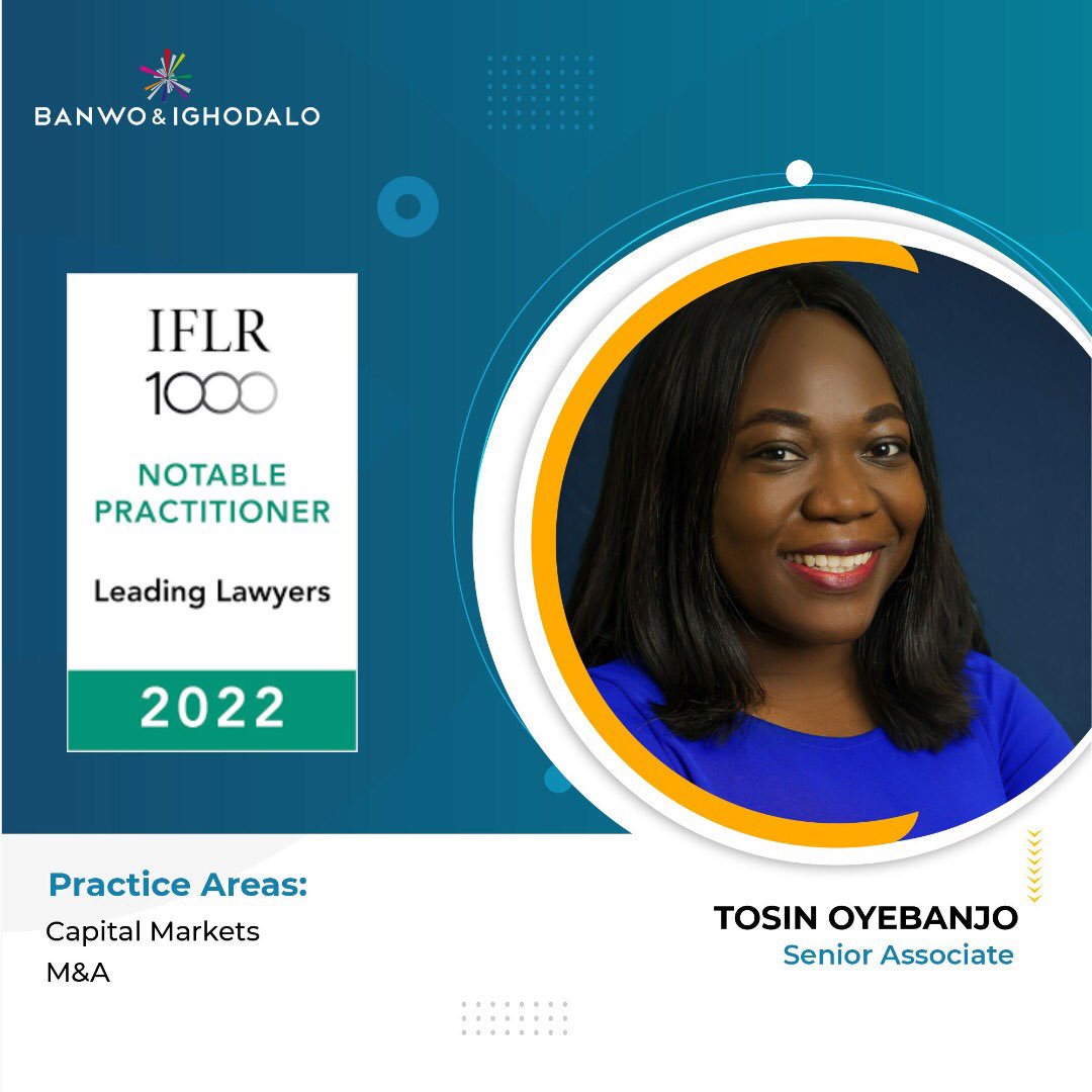 BanwoIghodalo's tweet photo. We wish to congratulate our Senior Associate, Tosin Oyebanjo, on being ranked as a Notable Practitioner in the recently released 32nd edition of IFLR1000 Leading Lawyer Rankings, 2022
#LeadingLawyer #NotablePractitioner #IFLR1000 #CapitalMarkets #MandA #ExcellentMinds https://t.co/x4t6Ap26n2