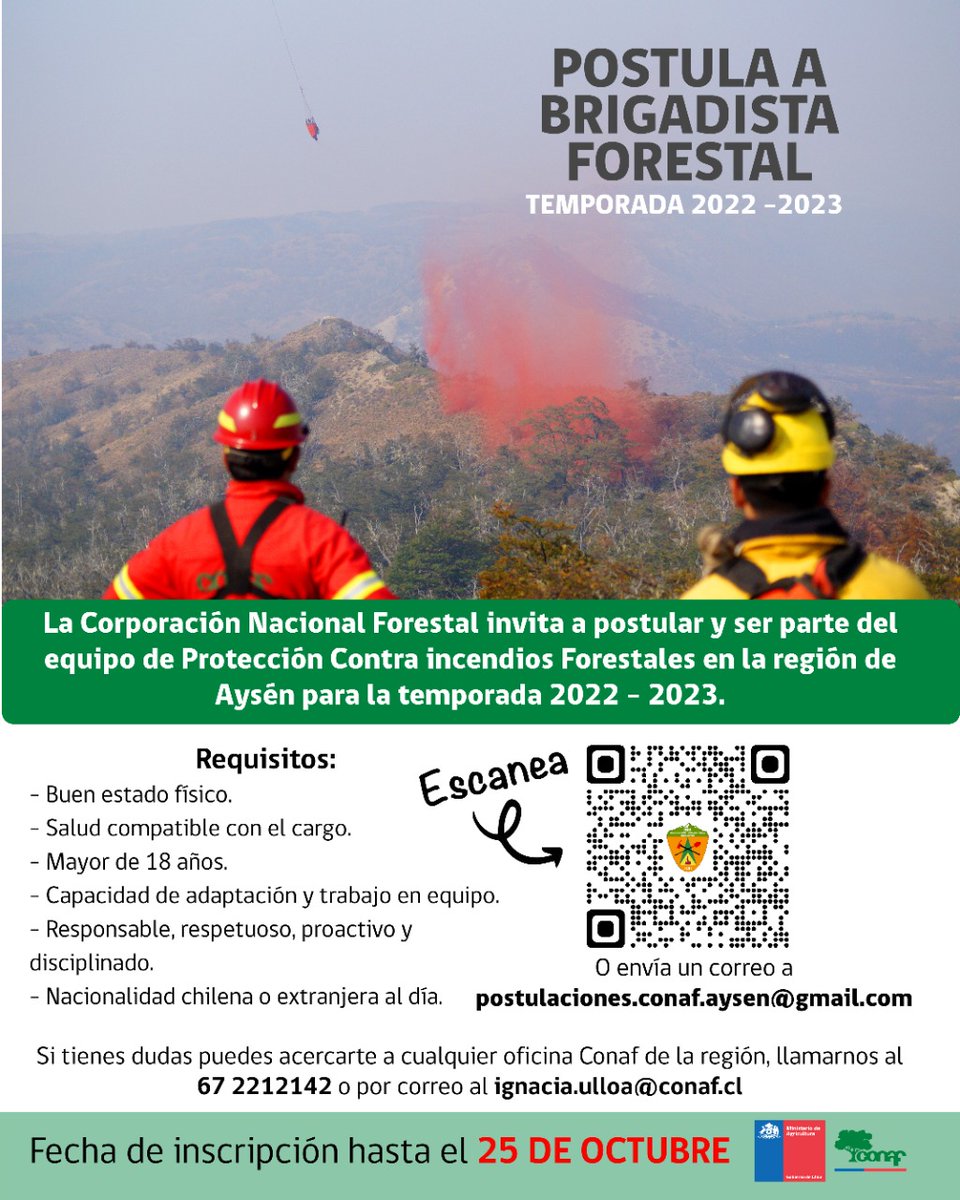 conaf_minagri's tweet photo. #CONAFAysén te espera para que integres su equipo de brigadistas temporada 2022-2023. 
Si eres mayor de 18 años y quieres ser parte de nuestras filas, escanea el código QR o enviar un correo a: postulaciones.conaf.aysen@gmail.com https://t.co/vFot5AZx3C