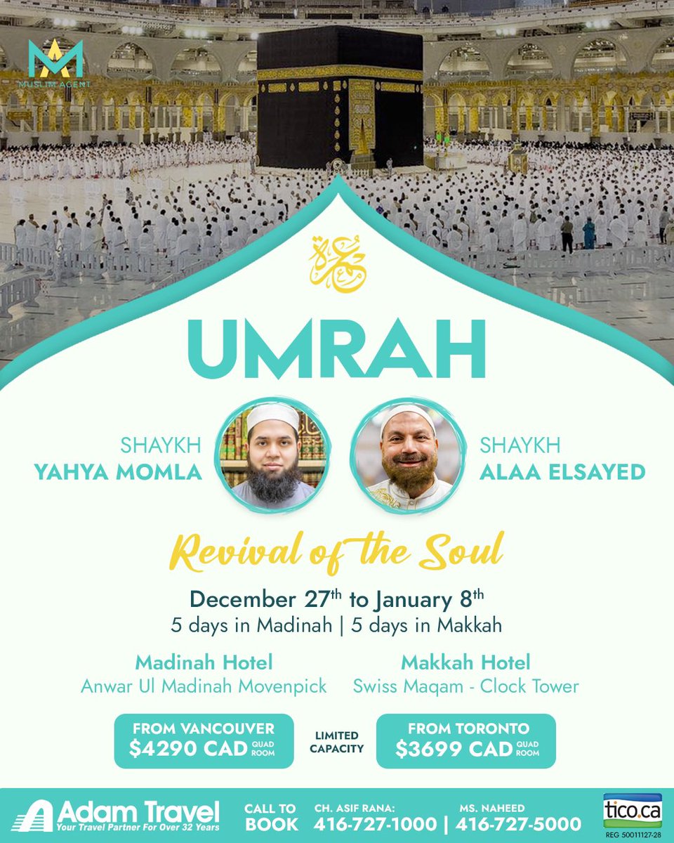 muslimagent's tweet photo. Revival of the Soul! 🕋 Join Imam @yahyamomla and @sheikhalaa this December on a journey through the blessed lands to perform Umrah. A guided spiritual journey to revive your soul 💚⁣⁣⁣

Seats are limited so book now! ⁣⁣⁣
⁣⁣⁣
📞 416-727-1000 or 416-727-5000 https://t.co/z4yMAX8pnM