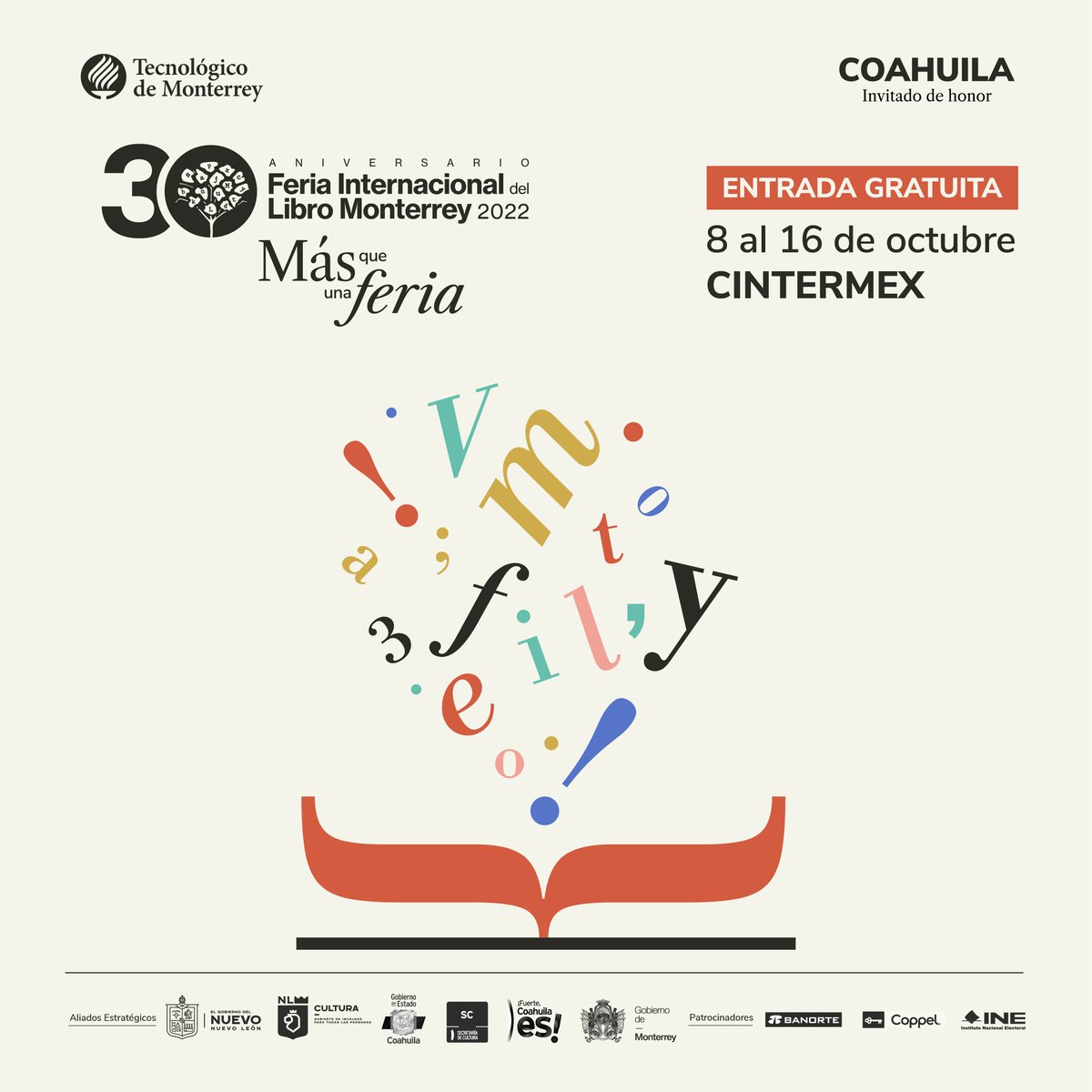 FeriaLibroMty's tweet photo. ¡Asiste a la Feria Internacional del Libro Monterrey 2022 del Tecnológico de Monterrey! 

Del 8 al 16 de octubre en Cintermex. Celebramos nuestro 30 aniversario con más de 600 actividades especialmente preparadas para ti.

¡Entrada gratis! Descubre más en: https://t.co/EaxfvPcwnI