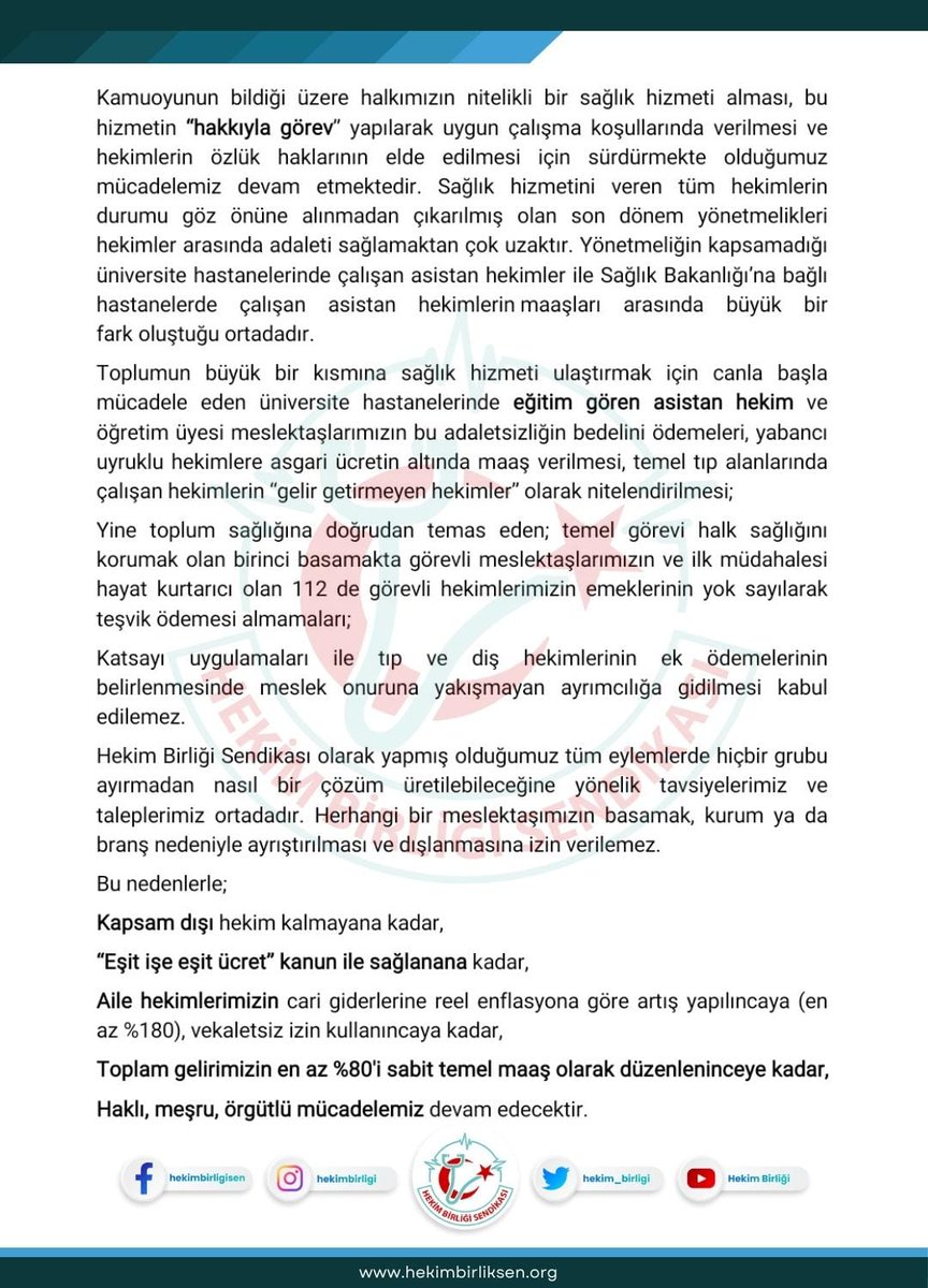 Hekimlik onuru için. Eşit işe eşit ücret için. 15- 16 Eylül tarihlerinde iş bırakıyoruz..    #yoksakSebebiYÖK