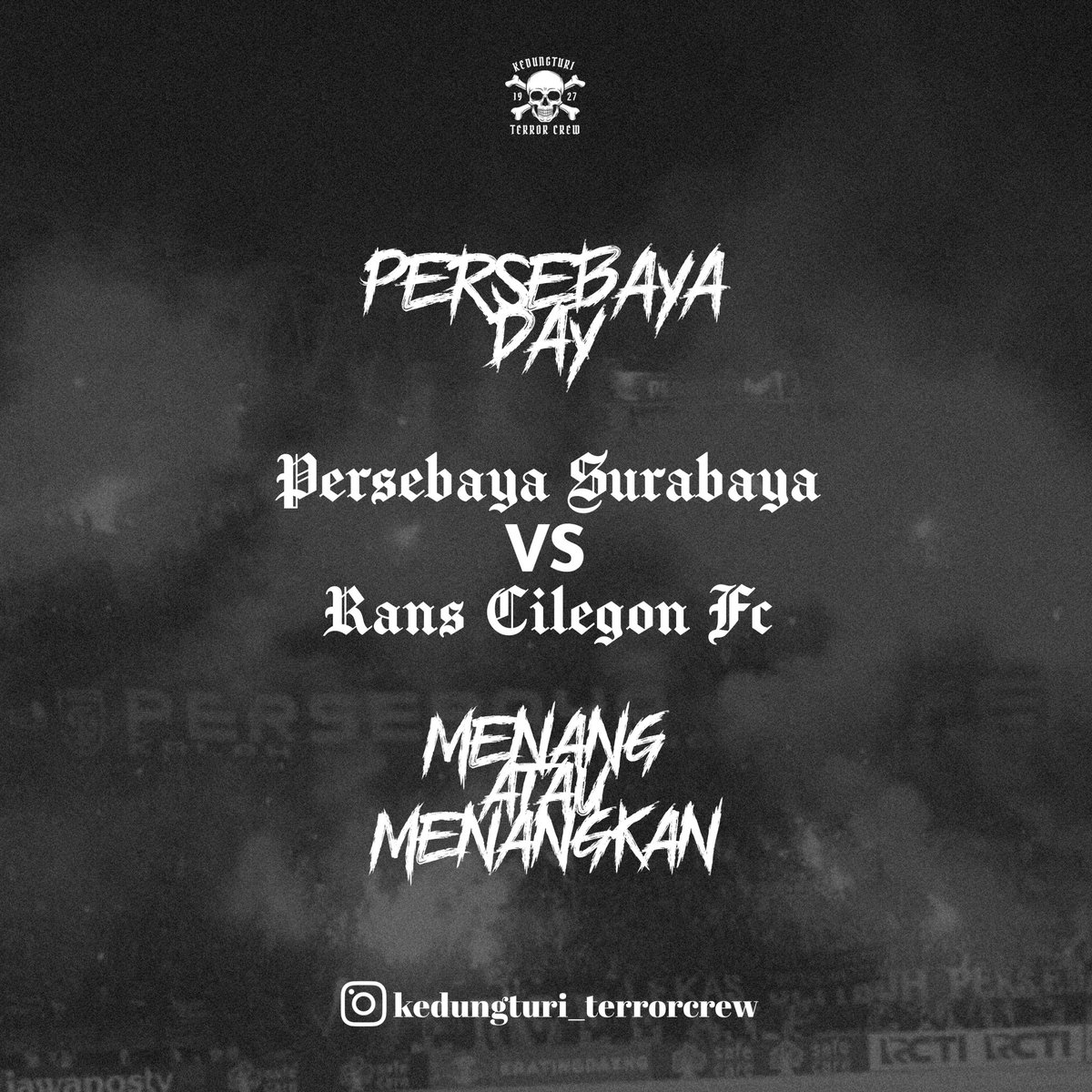 terrorcrew27's tweet photo. #PersebayaDay 
Menang atau Menangkan👊🏻 https://t.co/i3V9aqBwvn