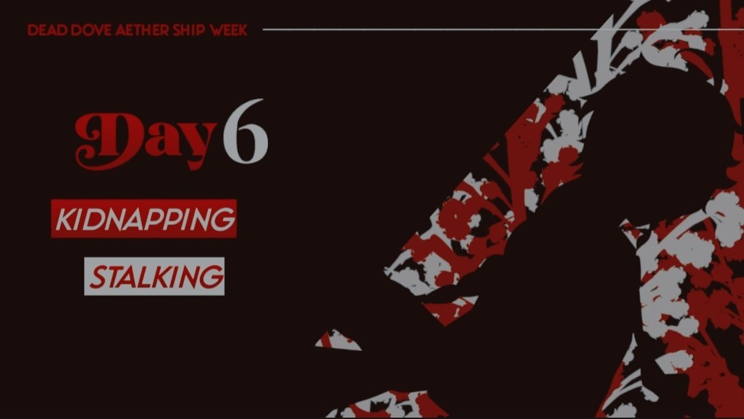 deadoveaether's tweet photo. We don’t want the ship week to end, but it's almost over, 😭! Let's enjoy it until the very end, nonetheless. Here's the day 6 prompts! ♥︎

#DeadDoveAetherShipWeek https://t.co/FJ1GnyDHHZ