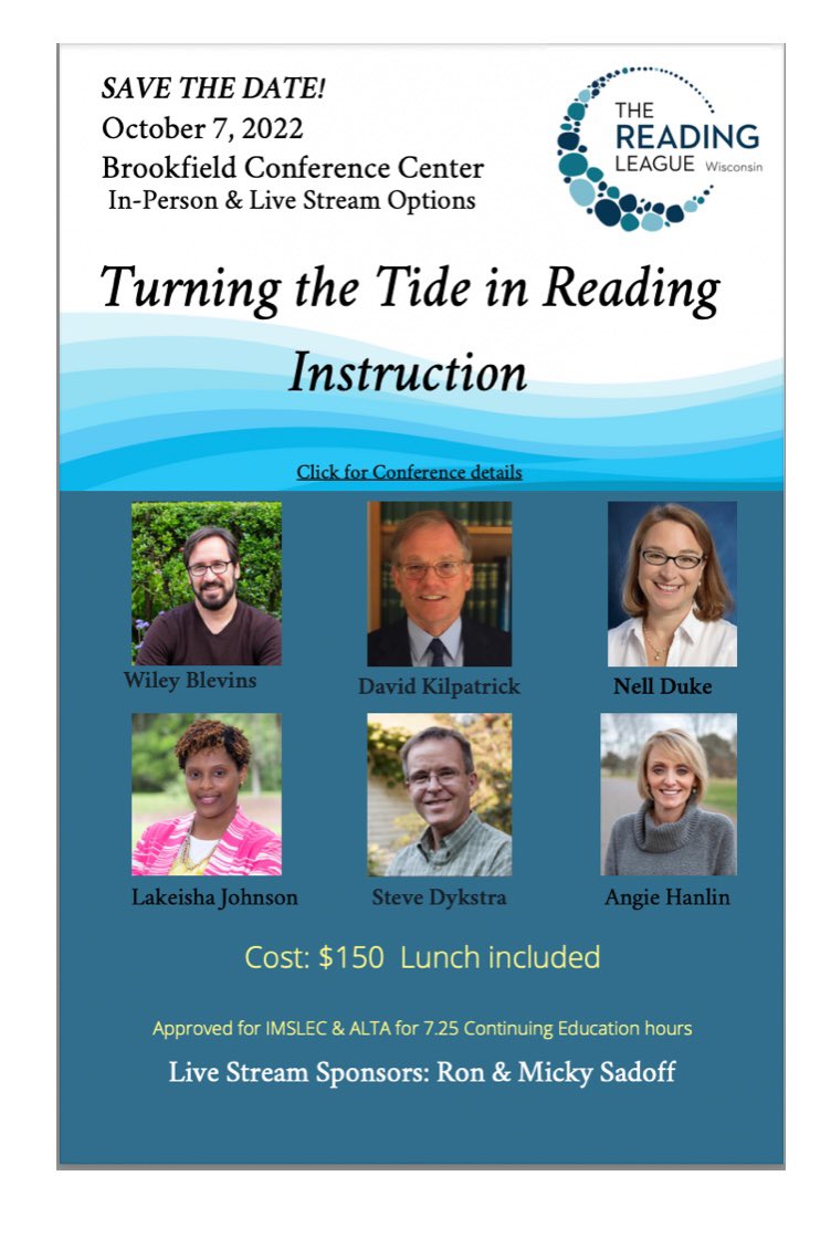 Registrations for our Oct. 7th
conference are really rolling in this week!
Sign up before the Sep. 27th in-
person deadline or the October 6th virtual
deadline: https://wi.thereadingleague.
org/calendar/turning-the-tide-in-reading-
instruction-fall-conference/