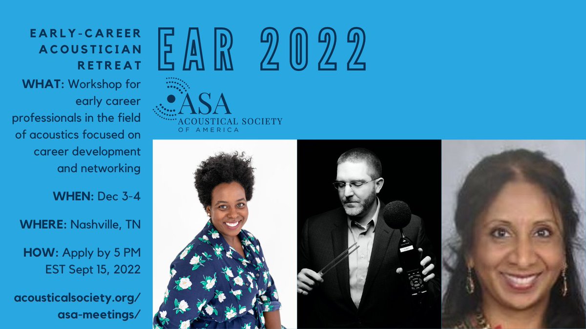 acousticsorg's tweet photo. Deadline Extended! 
Register for Early Career Acousticians Retreat (EAR) 2022 by Sept 30 2022. This year we will have 3 professional development workshops focused on collaboration, communication skills, and leadership!

Program and registration details at https://t.co/kCN1EvjYK8 https://t.co/SKL3UV7FkG