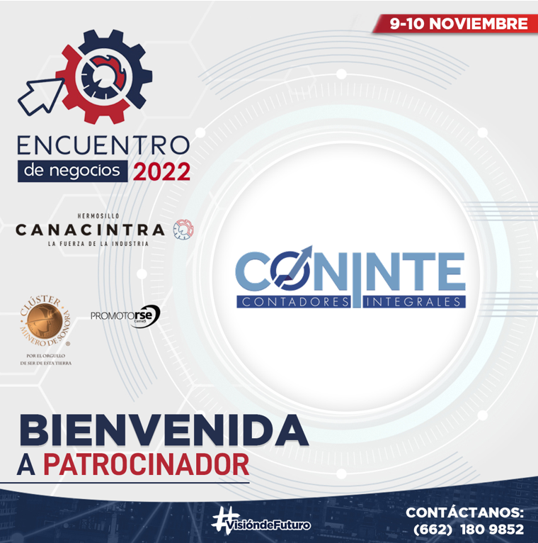 CanacintraHmo's tweet photo. Bienvenida como Patrocinador del #EncuentroDeNegocios2022 #CANACINTRAHmo a 
CONINTE.
 
#VisiónDeFuturo https://t.co/TBMBmXLszR