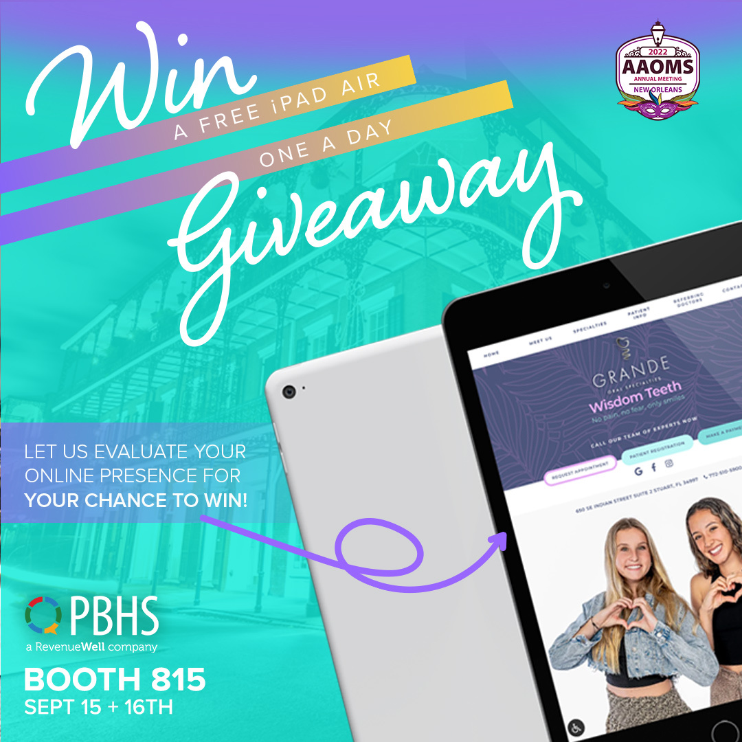 How does your website compare to the competition? Make the most out of your time at #AAOMS22, stop by booth # 805 and evaluate your practice for a chance to win an iPad Air!