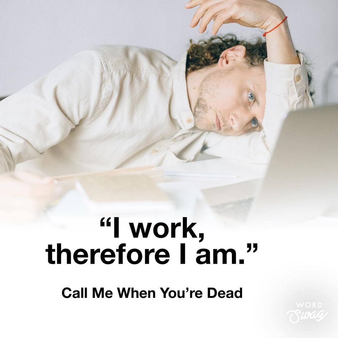 #CallMeWhenYoureDead
Or better yet, write a review of my new book. 
amzn.to/3PrjSJq