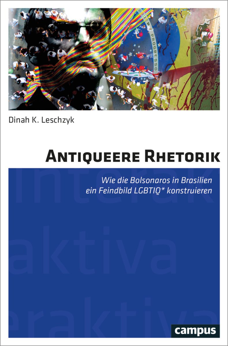 DiML_JLU's tweet photo. Heute ist der Band "Antiqueere Rhetorik. Wie die Bolsonaros in Brasilien ein Feindbild LGBTQ* konstruieren" in der Reihe Interaktiva erschienen. Wir gratulieren @Zeitaufnahme herzlich zur Veröffentlichung! #interaktiva #campusverlag #jlugiessen
https://t.co/nYDjXfhQ6W https://t.co/ZqsqRMUI5d