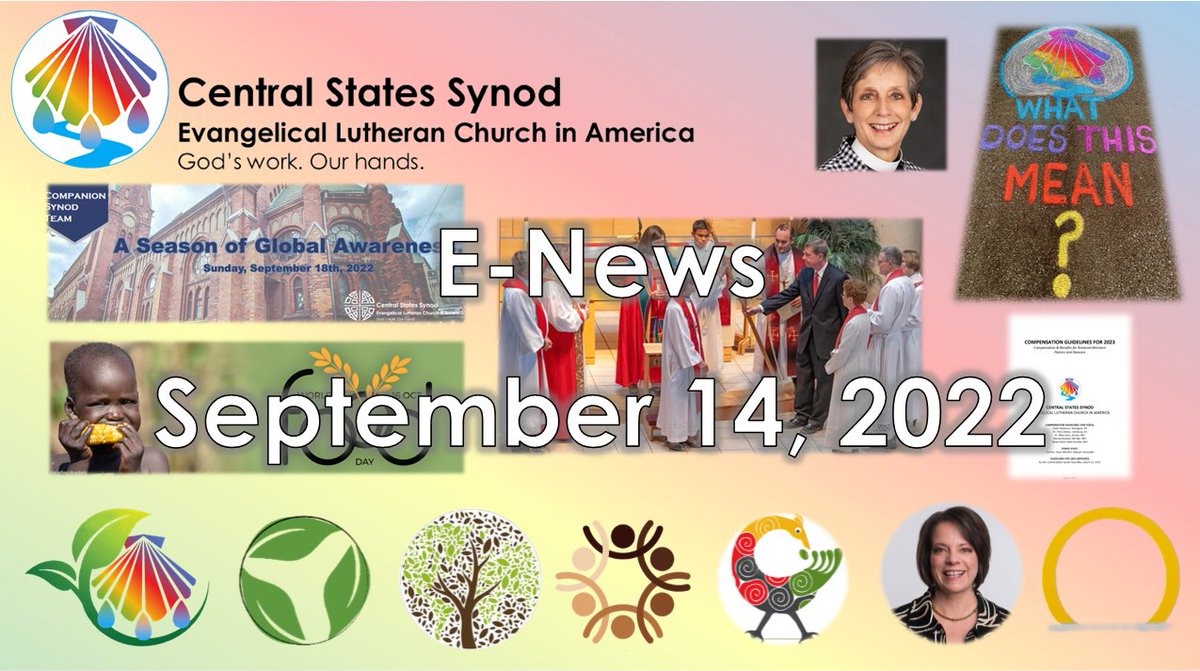CSSynod's tweet image. Central States Synod E-Newsletter, September 14, 2022 - mailchi.mp/css-elca/centr…