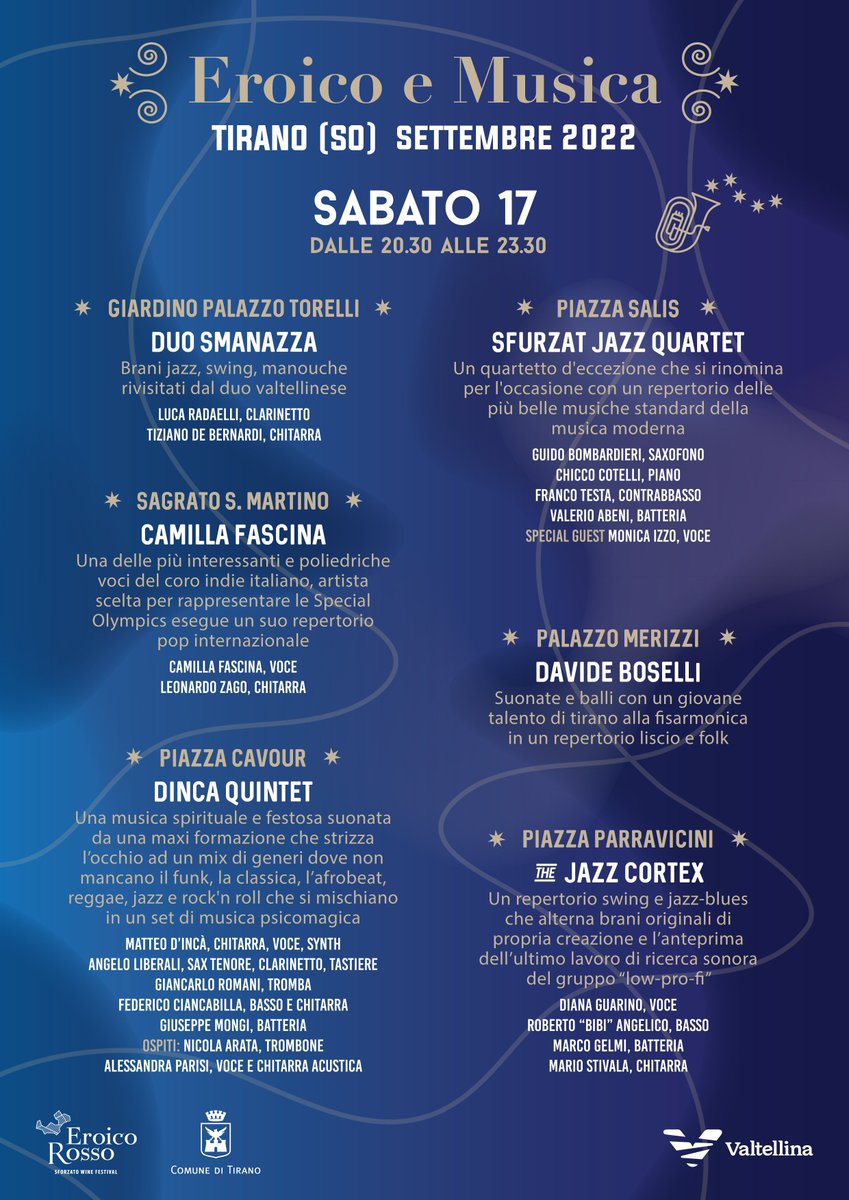 Il ricco programma musicale delle due serate attende gli intrepidi enonauti ma anche tutti coloro che vorranno vivere le atmosfere del festival dello #Sforzato di #Valtellina Docg che anima il centro storico di #Tirano

Info e prenotazioni degustazioni su 
eroicorosso.it