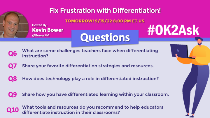Join us TOMORROW on Thursday, 9/15, at 8 PM EST for the next #edchat #twitterchat from <a href="/TeachersFirst/">TeachersFirst</a>. 

Topic: Fix Frustration with Differentiation!

Use #OK2Ask &amp; #TeachersFirst to join our host <a href="/BowerKM/">Kevin Bower</a>

#edtechchat 
#edtech 
#edutwitter
#TeacherPD 
#teachertwitter