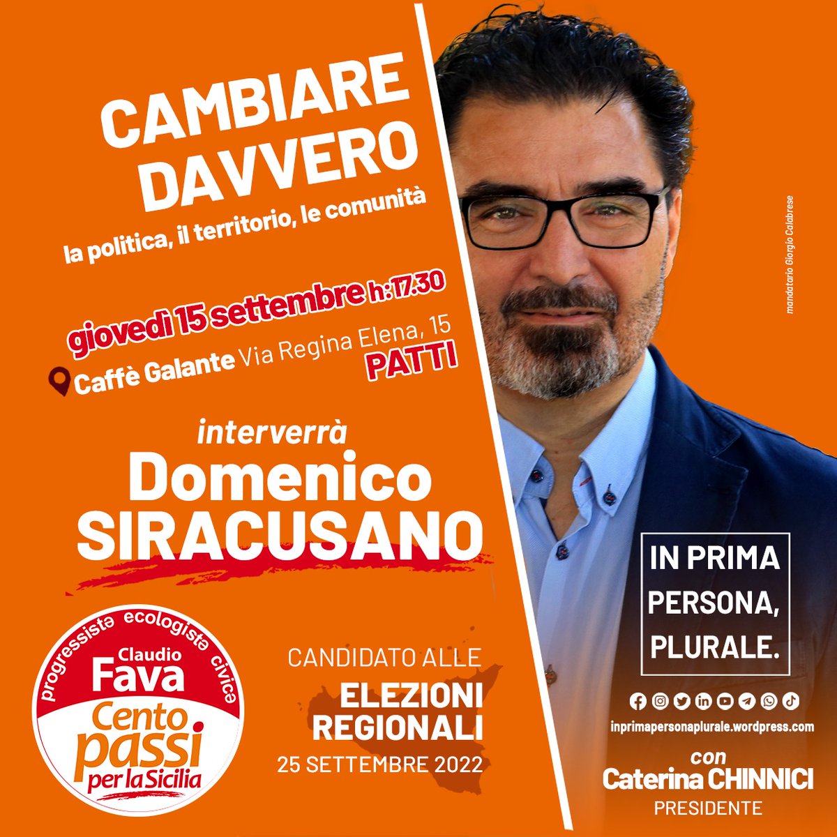 DSiracusano's tweet photo. Giovedì 15 Settembre ore 17.30 al Caffè Galante di Patti #Cambiaredavvero la politica, il territorio, la comunità
#regionali22
#inprimapersonaplurale https://t.co/l7dUoiEO4r