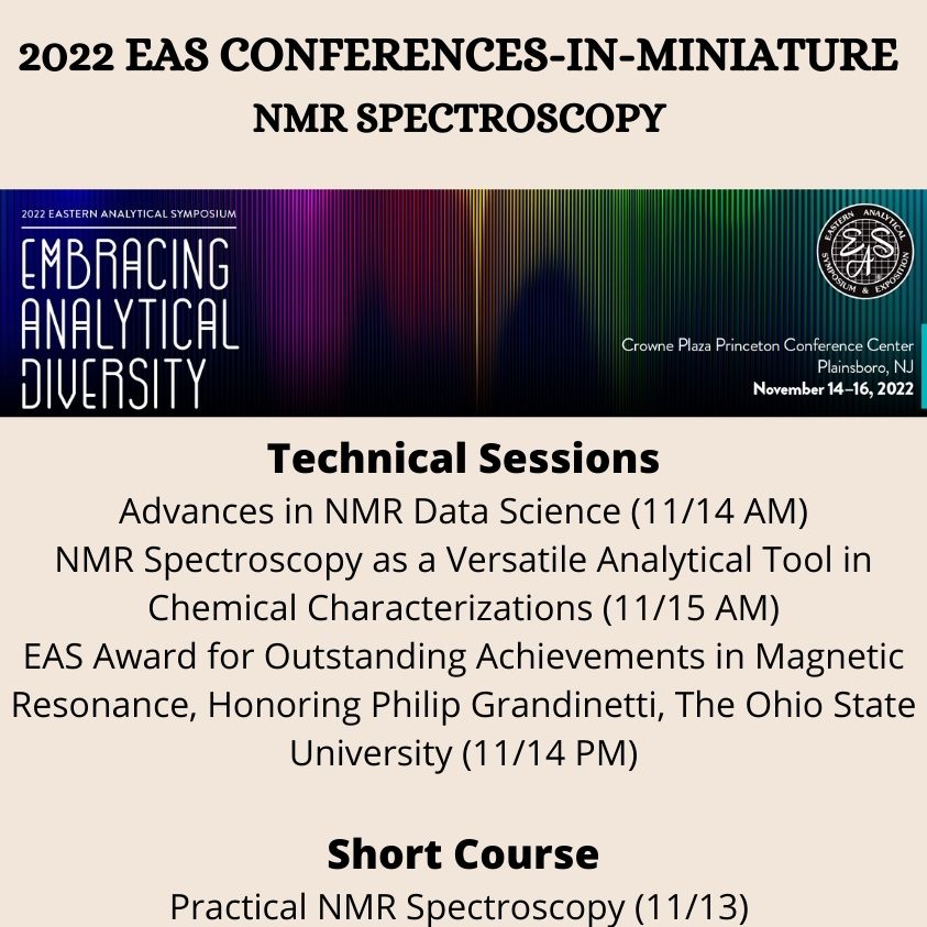 EASorg's tweet photo. EAS PRELIMINARY PROGRAM! NMR spectroscopy. We are excited to have you with us in November. 
#EAS2022 #DiversitEAS #SustainabilitEAS #EASp3 #serEASscience #ForensicScience #Pharmaceuticals #conference #chemistry #science #AnalyticalScience #spectrometry#spectroscopy#Chromatography https://t.co/c97xqkYJ0b