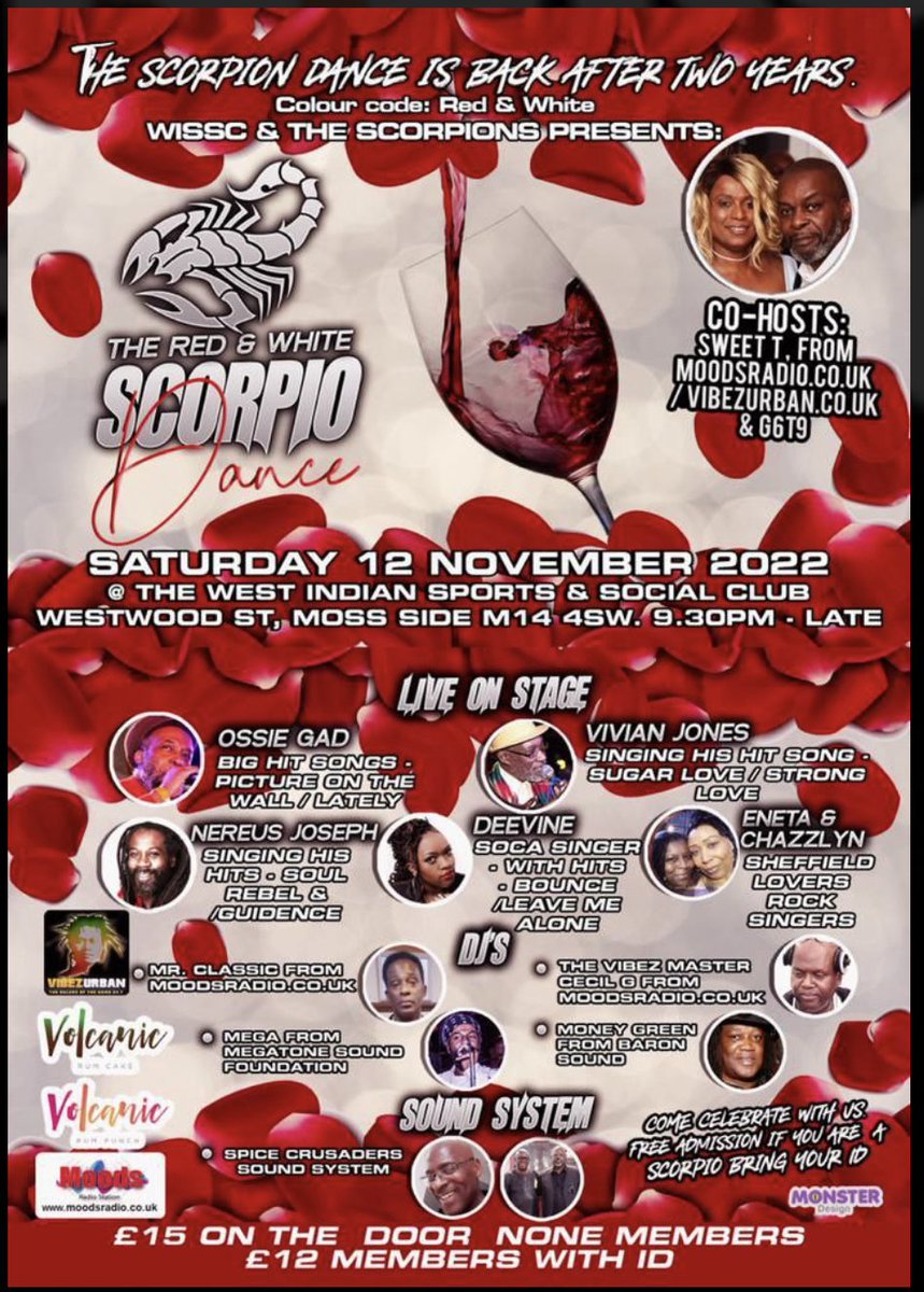 MoodsRadioUK's tweet photo. WISSC &amp; THE SCORPIONS PRESENTS: The red &amp; white Scorpio Dance Sat 12th Nov 22 @ the West Indian sports &amp; social club, Westwood St, Moss Side M14 4SW. Live on Stage Ossie Gad, Vivian Jones @NereusJoseph Deevine, Eneta &amp; Chazzlyn. DJs: The Vbybz Master Cecil G from @MoodsRadioUK https://t.co/viiHgvyzTr