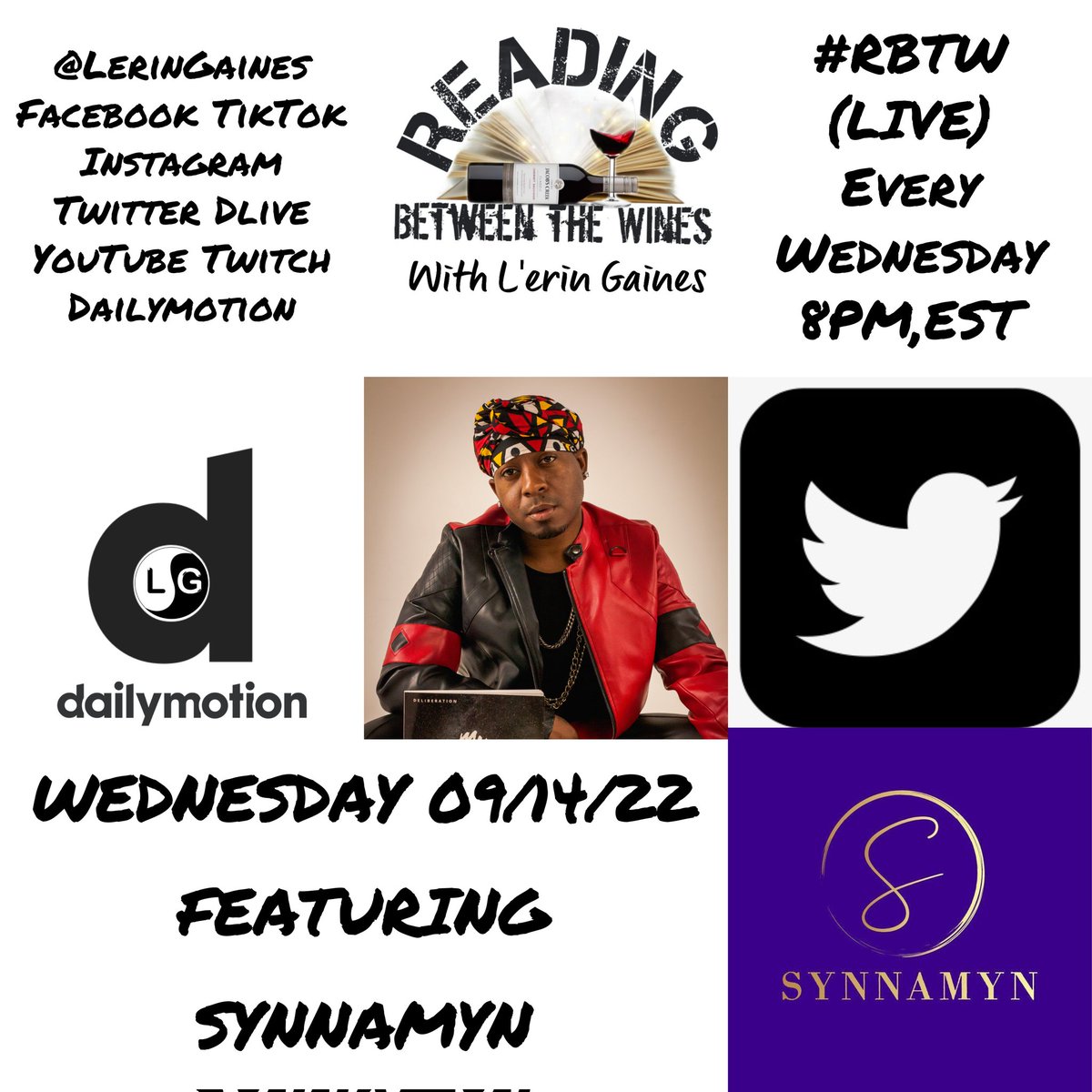 LerinGaines's tweet photo. #ReadingBetweenTheWines with #LerinGaines X #Synnamyn #Streaming #LIVE 09/14/22 @ 8PM,EST @LerinGaines #Facebook #Instagram #TikTok #YouTube #Twitter #DLIVE #Twitch #DailyMotion #DiscTwo #RemixJournal #TrackNine #ParentalAdvisory #ExplicitContent https://t.co/PlRLR4XJj9