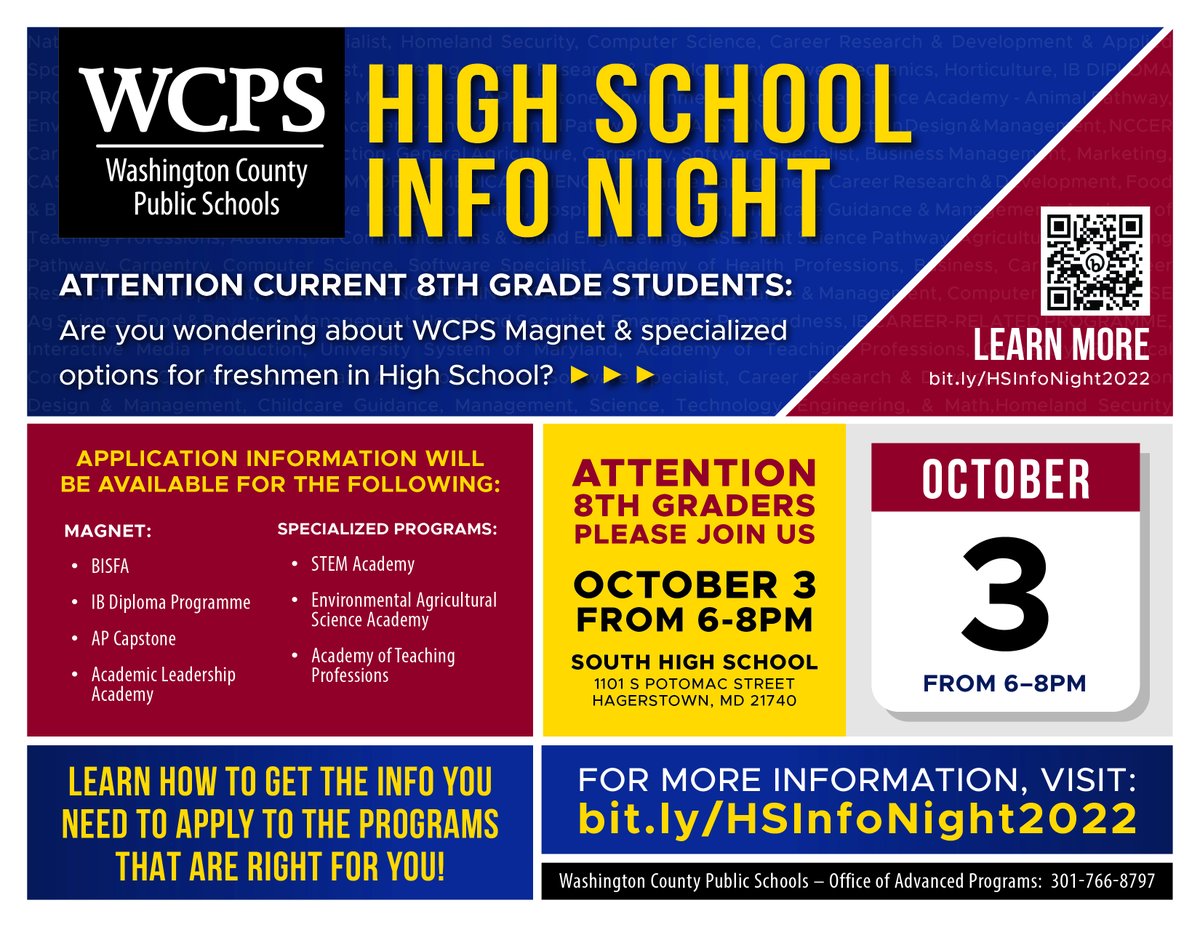 ATTENTION ALL 8TH GRADERS:
Are you wondering about WCPS Magnet &amp; specialized options in High School? Join us October 3rd, from 6-8pm at South High! More info: bit.ly/HSinfonight2022