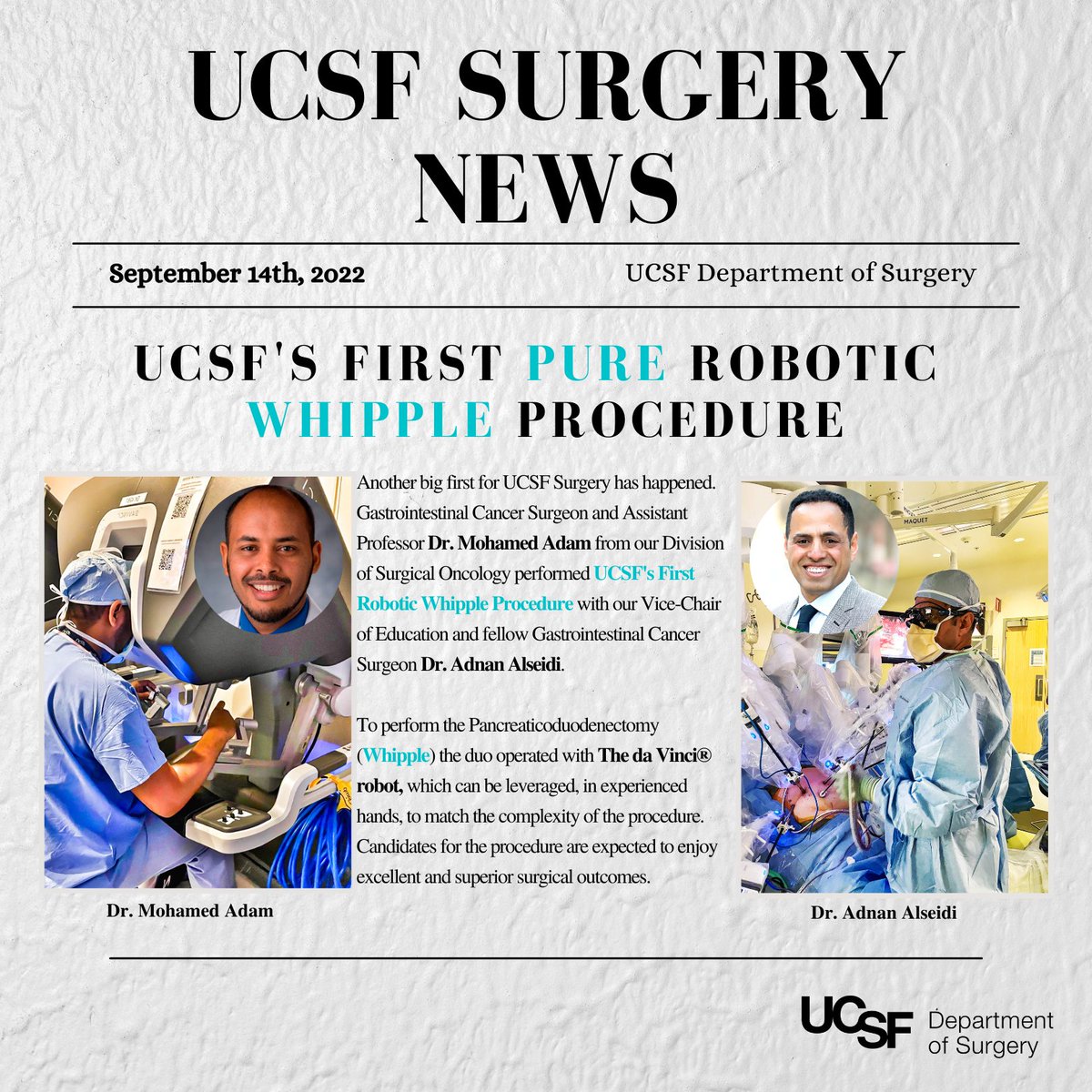 UCSFSurgery's tweet photo. ‼️Today we applaud Cancer Surgeons, Dr. Mohamed Adam @mohamedadamMD &amp; Dr. Adnan Alseidi @HPB_Surgeon for achieving another milestone for our Minimally Invasive Pancreas &amp; Liver Surgery Program. They've completed @UCSF's First Pure-Robotic Whipple Procedure in the Bay Area👏🥳 https://t.co/jwRny3nnCH