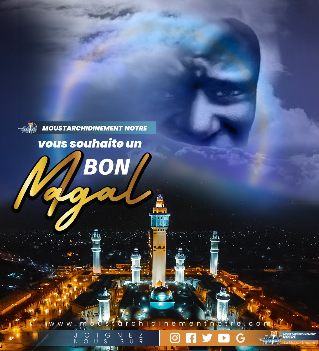 LaMotionEmotive's tweet photo. Moustarchidinement Nôtre souhaite un bon Magal 2022 à toute la communauté mouride

#MN https://t.co/wSj5Bso4RU