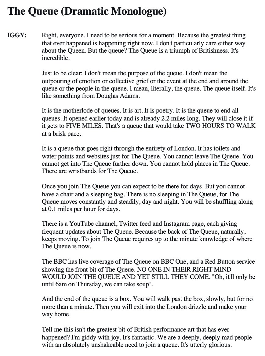 I've just formatted @curiousiguana's amazing viral thread into a dramatic monologue. It works brilliantly well as a read... & I'd *totally* cast someone who auditioned with this. @NickHernBooks #monologue #Queue #TheQueue