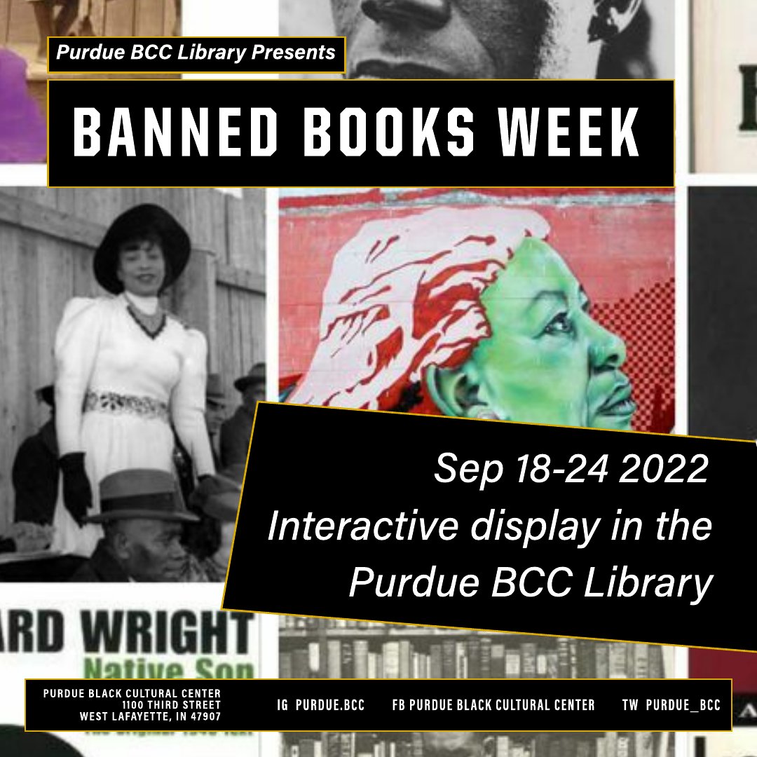 Purdue BCC (@purdue_bcc) on Twitter photo Celebrate Banned Books Week with us in the BCC Library! Come see our interactive display from September 18-24. Celebrate Banned Books Week with us in the BCC Library! Come see our interactive display from September 18-24.