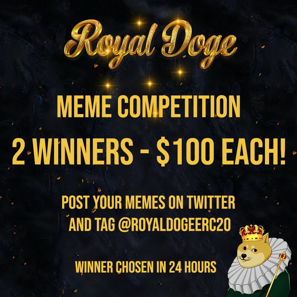 RoyalDogeERC20's tweet photo. Alloweth the kick start of $ROGE with a Meme Competition!👑

Post your Memes on Twitter and tag @RoyalDogeERC20 

2 Winners - $100 each 💰

Competition ends in 24 hours, goodluck! 

Goodluck our fellow sirs, lords, prince's and kings🙏 https://t.co/HxizCBqMmH