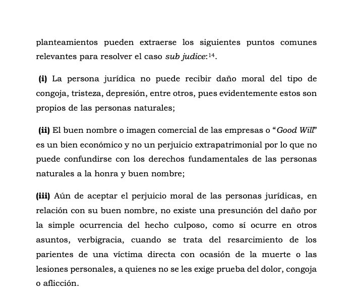jairoparrac's tweet photo. SOBRE EL DAÑO MORAL EN LAS PERSONAS JURÍDICAS. BUEN NOMBRE GOOD WILL. TSB: Good will es un bien económico y no un perjuicio extrapatrimonial, por lo que no puede confundirse con los derechos fundamentales de las personas naturales a la honra y buen nombre  --👇👇-- https://t.co/3MqPpH7Snf