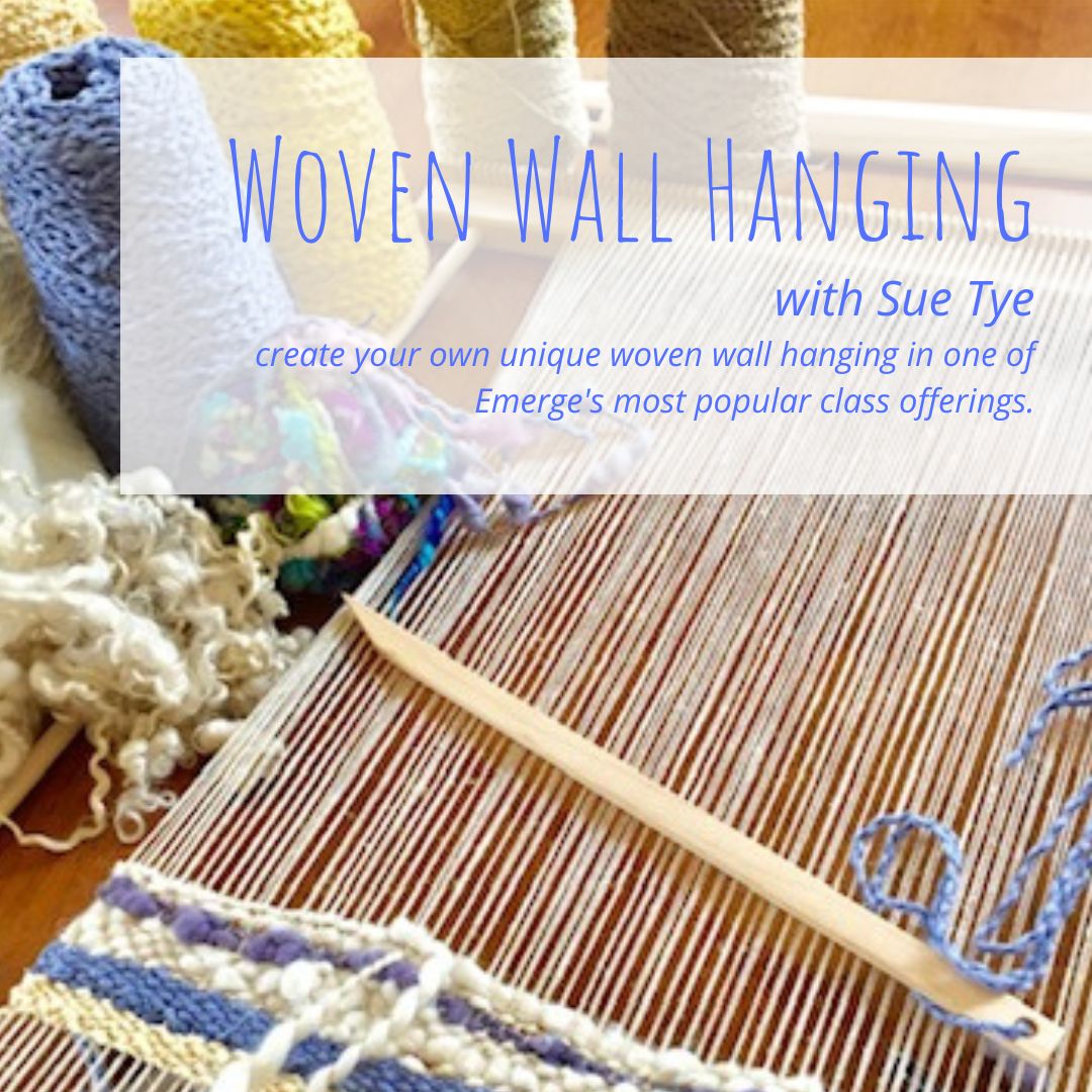 Register for Woven Wall Hangings with Sue Tye

emerge-cda.myshopify.com/products/frame…