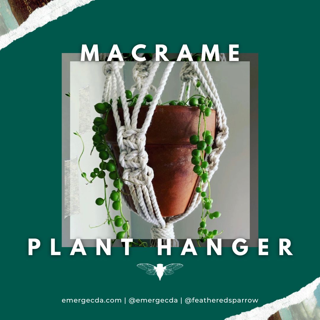 Register for Macrame Plant Hanger class with Adrienne Overstreet of Feathered Sparrow.

emerge-cda.myshopify.com/products/macra…