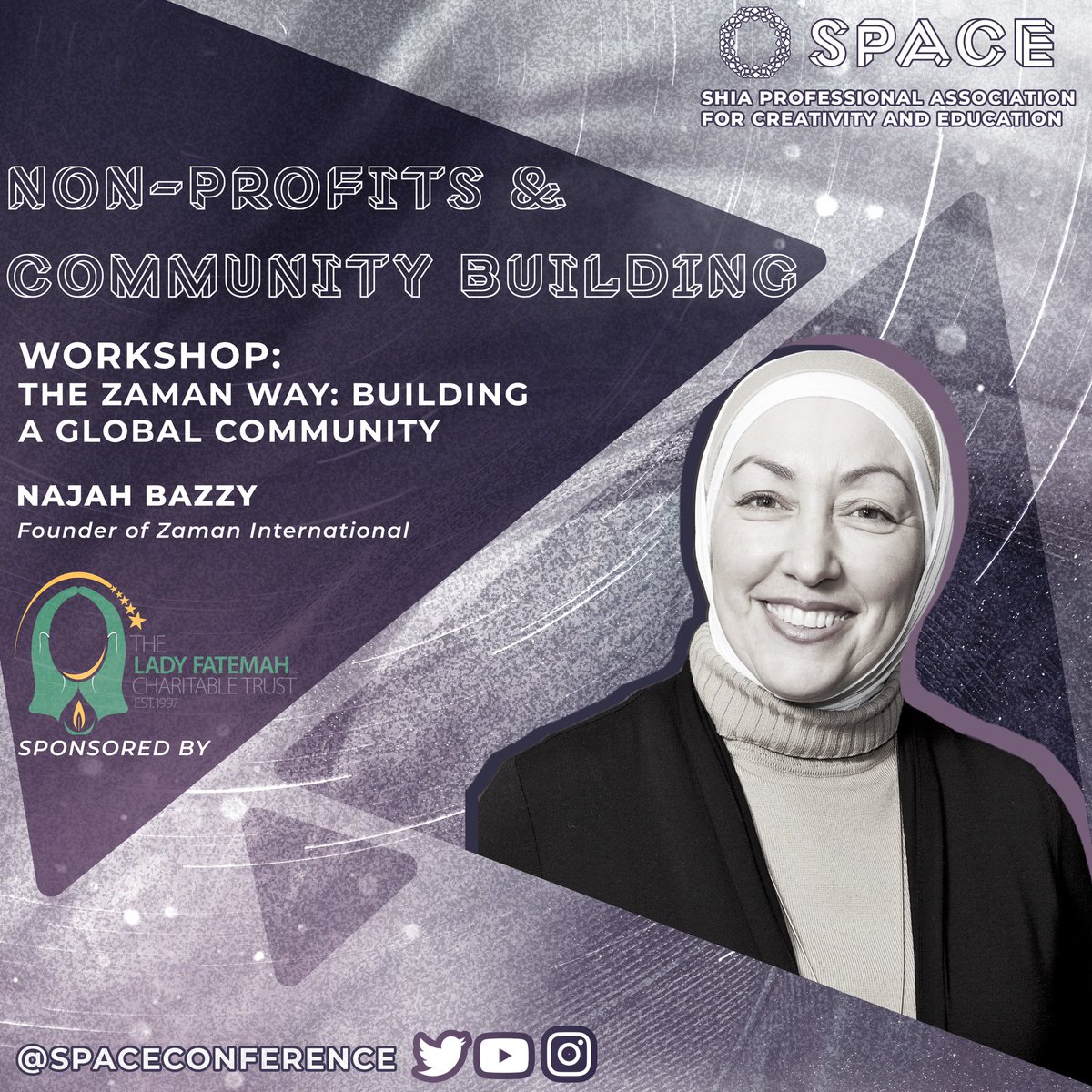 ShiaConference's tweet image. – 𝐈𝐧 𝐭𝐡𝐞 𝐍𝐚𝐦𝐞 𝐨𝐟 𝐀𝐥𝐥𝐚𝐡 –

We’re pleased to reveal our first esteemed speaker for the Conference, 
Najah Bazzy, founder of @zamanhumanity!

▶️ This workshop is sponsored by 𝗧𝗵𝗲 𝗟𝗮𝗱𝘆 𝗙𝗮𝘁𝗲𝗺𝗮𝗵 𝗖𝗵𝗮𝗿𝗶𝘁𝗮𝗯𝗹𝗲 𝗧𝗿𝘂𝘀𝘁. (@LFTrust)