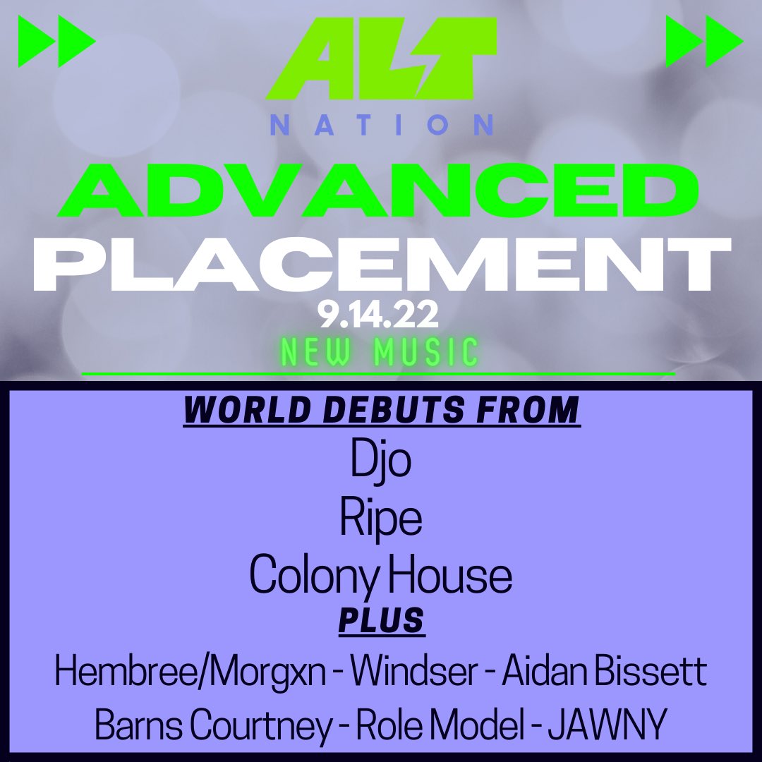 altnation's tweet photo. be the first to hear world debuts from @djotime @ColonyHouse @ripe_love on this week’s advanced placement plus new music from @hembreemusic @morgxn @windsermusic @BarnsCourtney @rolemodel @jawnyutah https://t.co/GHIqDedaL2