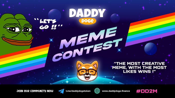 DaddyDoge2Mars's tweet photo. MEME contest create your #DaddyDoge meme and post below! It must include a caption and the hashtag #DaddyDoge

1st place will be the meme with the most likes on the night of our ETH Launch.

2nd &amp; 3rd will be chosen by us!

Winners paid in $DADDY 
1st $500
2nd $300
3rd $200 https://t.co/OOXkKVlIdj