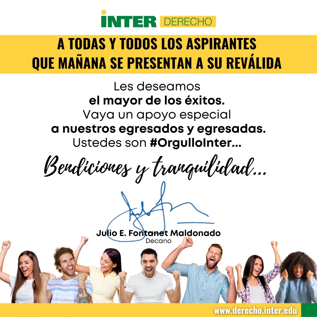 A TODAS Y TODOS LOS ASPIRANTES QUE MAÑANA SE PRESENTAN A SU REVÁLIDA | Les deseamos el mayor de los éxitos. Vaya un apoyo especial a nuestros egresados y egresadas. Ustedes son #OrgulloInter. Bendiciones y tranquilidad. ¡ADELANTE!