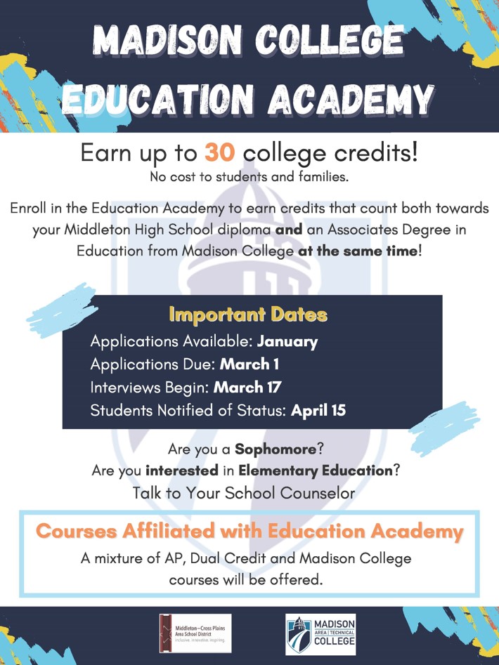 Do you know a current Sophomore at Middleton High School? They are eligible to apply for the 2023 Education Academy. Contact your High School counselor for more information.