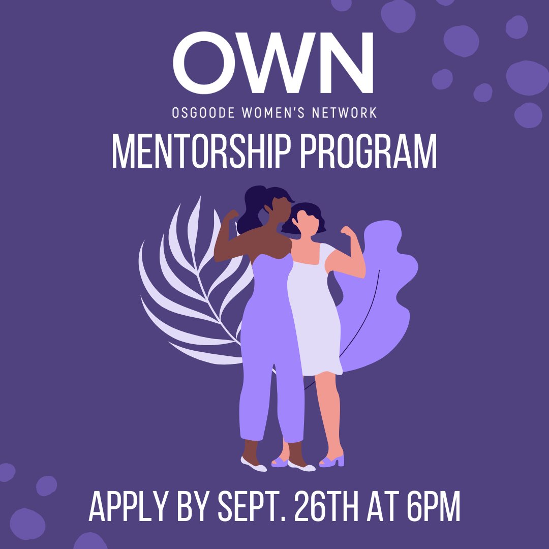 OWN is looking for mentees (1L/2L OWN members) and mentors (OWN Executive and general members)!

Mentees can turn to mentors for support and guidance throughout this year and for years to come!

Applications are due by Monday, September 26th @ 6:00pm at forms.gle/ubWN5SNgvPQACu… 💜