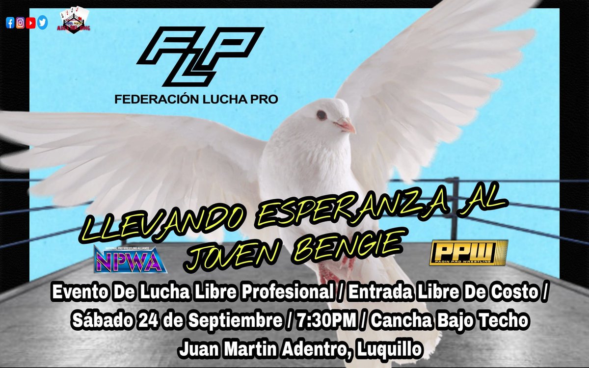 inewg's tweet photo. Nueva Fecha !! "LLEVANDO ESPERANZA AL JOVEN BENGIE" Sábado, 24 de Septiembre desde las 7:30PM. Cancha Bajo Techo Juan Martin Adentro, Luquillo. 
#FederacionLuchaPro 
NPWA ⚡️ PPW ¡ANOTA! La nueva, #FECHA !!! 👊💪🔥 @npwaalliance @Emmanueli @A_del_W @indiewrestlLIFE @Planeta_Wrest https://t.co/pKSJ6K74Zm