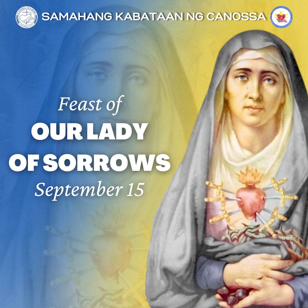 cacskc's tweet photo. Happy Feast Day Our Lady of Sorrows! 

Today we celebrate the close connection between Jesus' Passion and Mary's Sorrow, we pray for peace and happiness for all those who are in need. Most Merciful Mother, remind us always about the Sorrows of your Son, Jesus. 

#OurLadyOfSorrows https://t.co/UkKHllLwKA