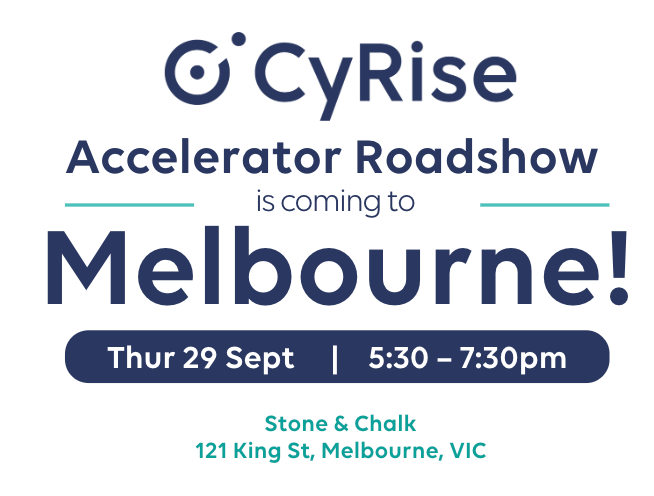 Hello Melbourne! 👋🏳️🏴 After we all watch @CollingwoodFC win the Grand Final on 24 Sept, why not turn jubilation into inspiration at the CyRise Roadshow! Find out about life in a cyber startup, and if the CyRise Accelerator is right for you. Tickets: eventbrite.com.au/e/cyrise-accel…