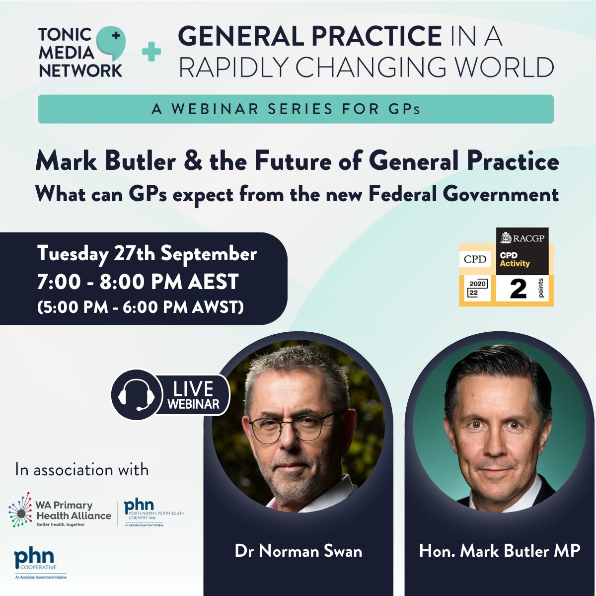 We are delighted to offer #WA GPs the opportunity to hear directly from the Hon. <a href="/Mark_Butler_MP/">Mark Butler MP</a>, Federal Minister for Health and Aged Care on the future of #generalpractice. Find out more and register for this live discussion: us02web.zoom.us/webinar/regist…

<a href="/TonicNetwork/">Tonic Media Network</a> <a href="/normanswan/">Norman Swan</a>
