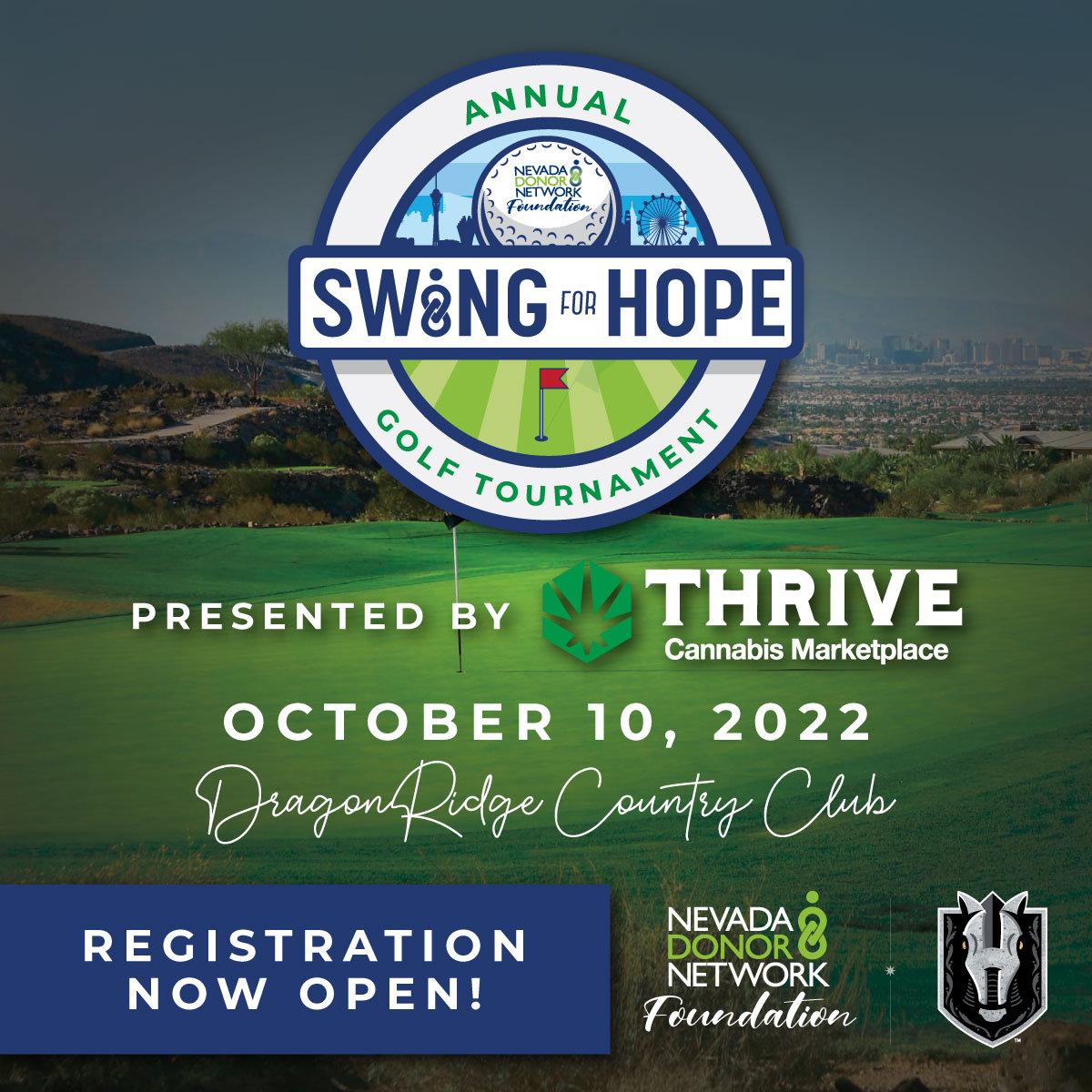 NVDonor's tweet image. Save the date for our ‘Swing for Hope’ Golf Tournament at Dragon Ridge Country Club on 10/10/22 (in partnership with @HSKnights). Learn more by visiting: hubs.li/Q01mmdG40 #DonateLife #SwingForHope #NDNF #GiveBack #HSK #HendersonSilverKnights