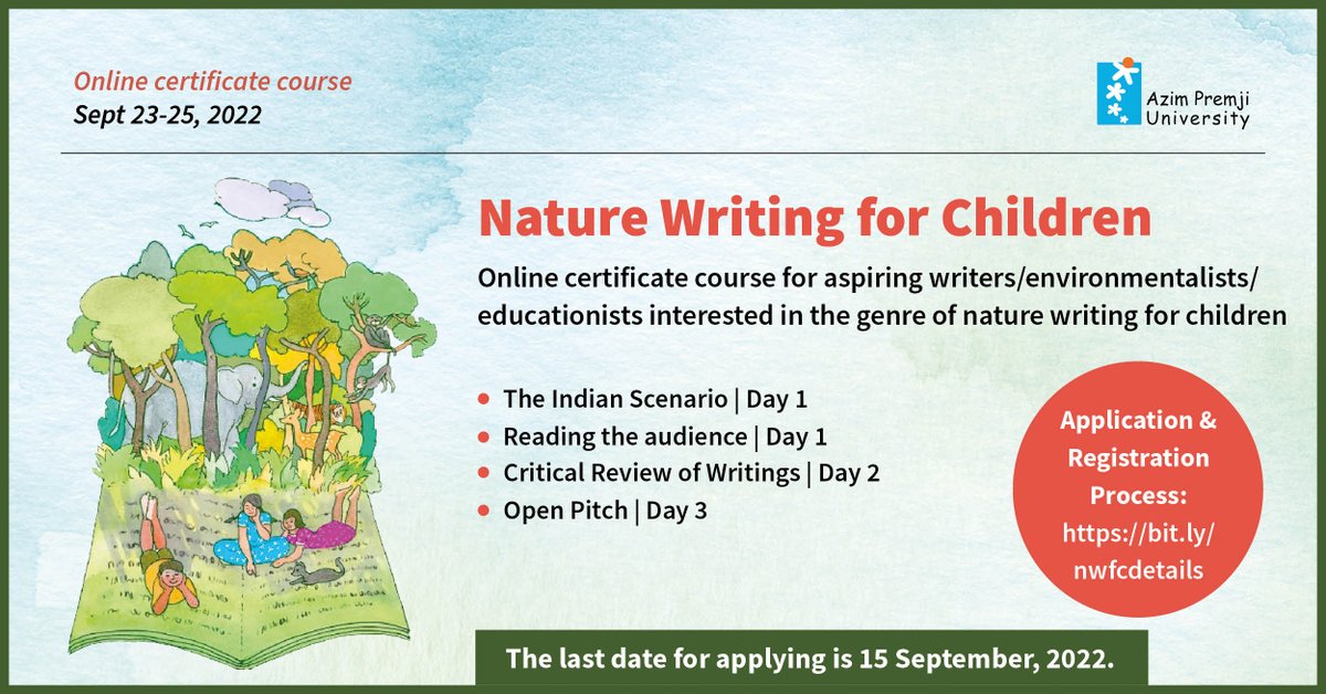 shashwatdc's tweet photo. Today is the last day for submission of entries for the exciting #NatureWritingForChildren course by @azimpremjiuniv. Here's a chance for aspiring writers to learn the nuances of writing for children.

So don't forget to send your entries. Here's the link: https://t.co/kd0XoxmGu1 https://t.co/OjND4HZT3j