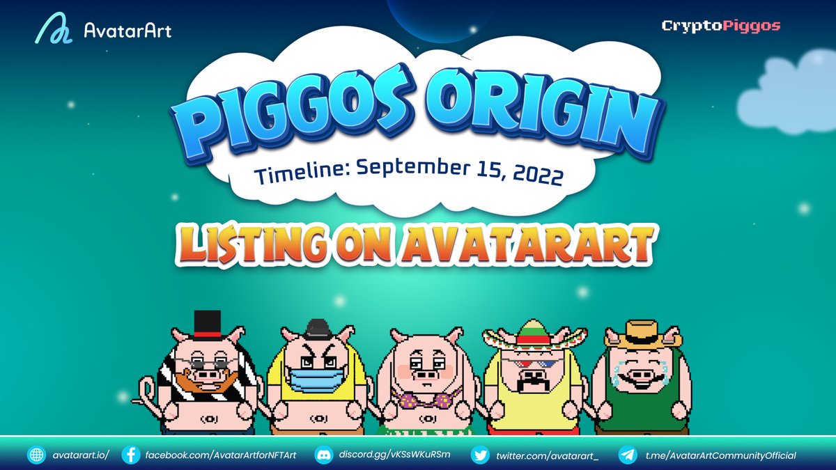 onTinLc2's tweet photo. @Buddhad50838511 @SentreProtocol @zulay_dsm @Asadul25257107 @ThusharaRock 💥ANNOUNCEMENT💥 #LISTING PIGGOS ORIGIN

⏰Time: September 15, 2022
📍INO Location: https://t.co/szCZJorJv1

Piggos Origin is now listed on #AvatarArt, so anyone can trade it easily!
#AvatarArt #Piggos #PiggosOriginNFT https://t.co/Y6awOUd362