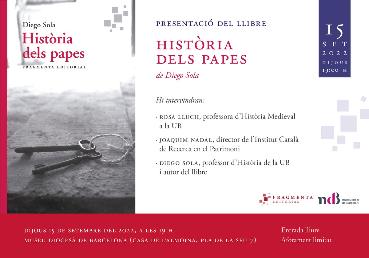 📅 Avui dijous 15 de setembre 🕑 19h 👉 Presentació del llibre 'Història dels papes', amb @diegosolag, @RosaLluchBramon i @quimnadal 📍 Museu Diocesà de Barcelona (Casa de l'Almoina, Pla de la Seu 7) 📕 Web del llibre: ow.ly/4jh550K0WN7